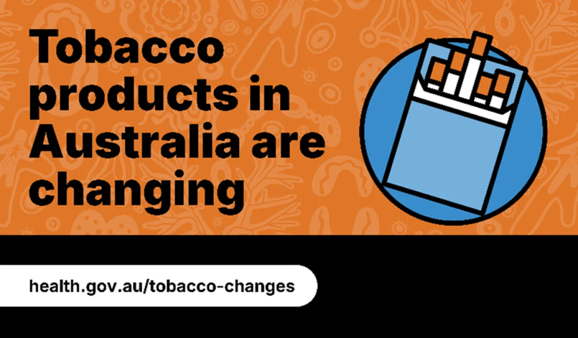 Banner says tobacco products in Australia are changing