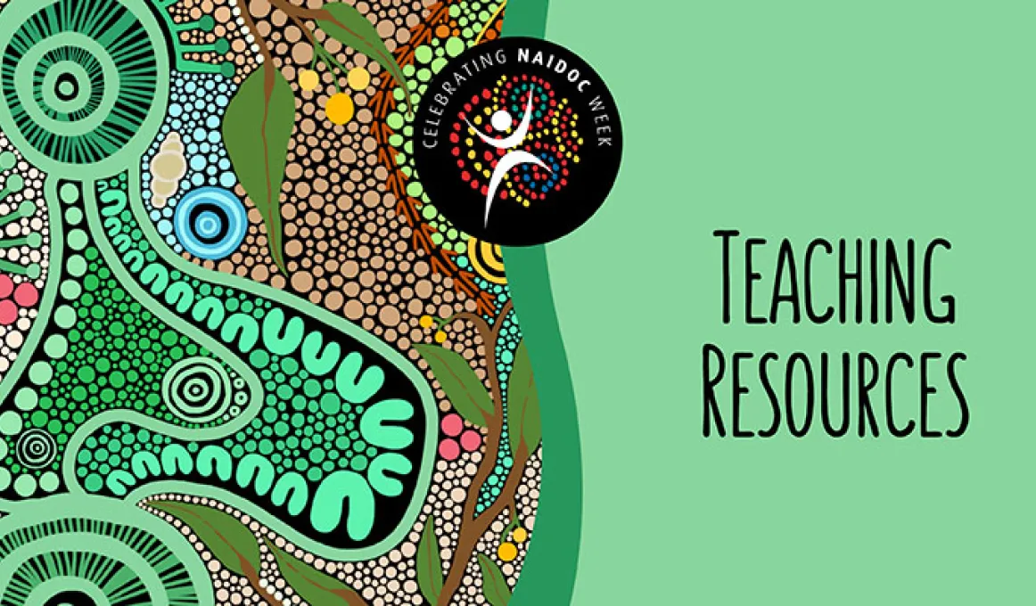 NAIDOC Week Teaching Guides