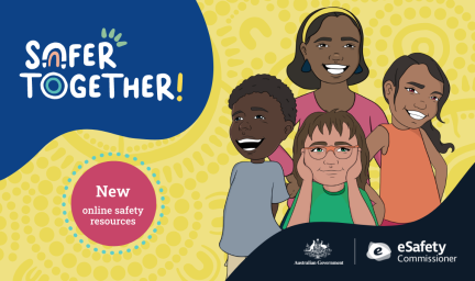 Safer together - eSafety campaign poster