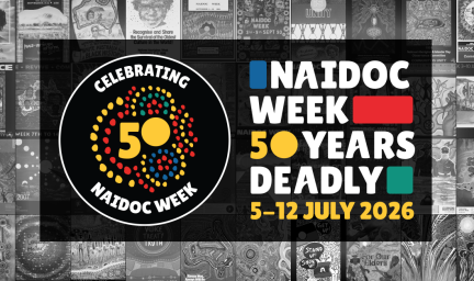 NAIDOC Week 50 Years Deadly 5-12 July 2026