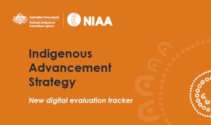 Orange coloured tile with the text: Indigenous Advancement Strategy New digital evaluation tracker. At top left are two logos in white text and at bottom right are some dots and semi-circles arranged in a pattern.